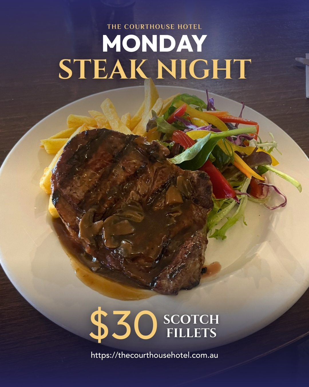 $30 Scotch fillet steak with chips and salad at The Courthouse Hotel Smythesdale Monday Steak Night