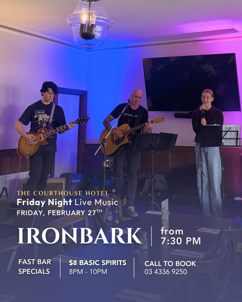 Ironbark performing Friday Night Live Music at The Courthouse Hotel Smythesdale on February 27 2026 from 7:30pm with Fast Bar specials