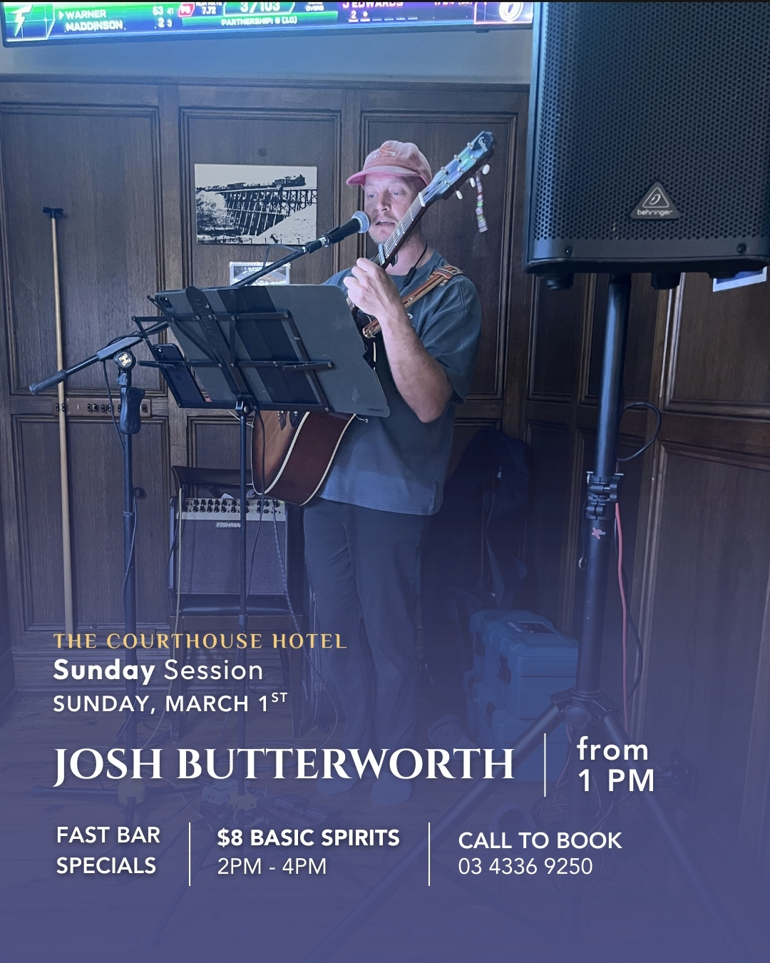 Josh Butterworth performing Sunday Session at The Courthouse Hotel Smythesdale on March 1 2026 from 1pm with Fast Bar specials from 2pm to 4pm