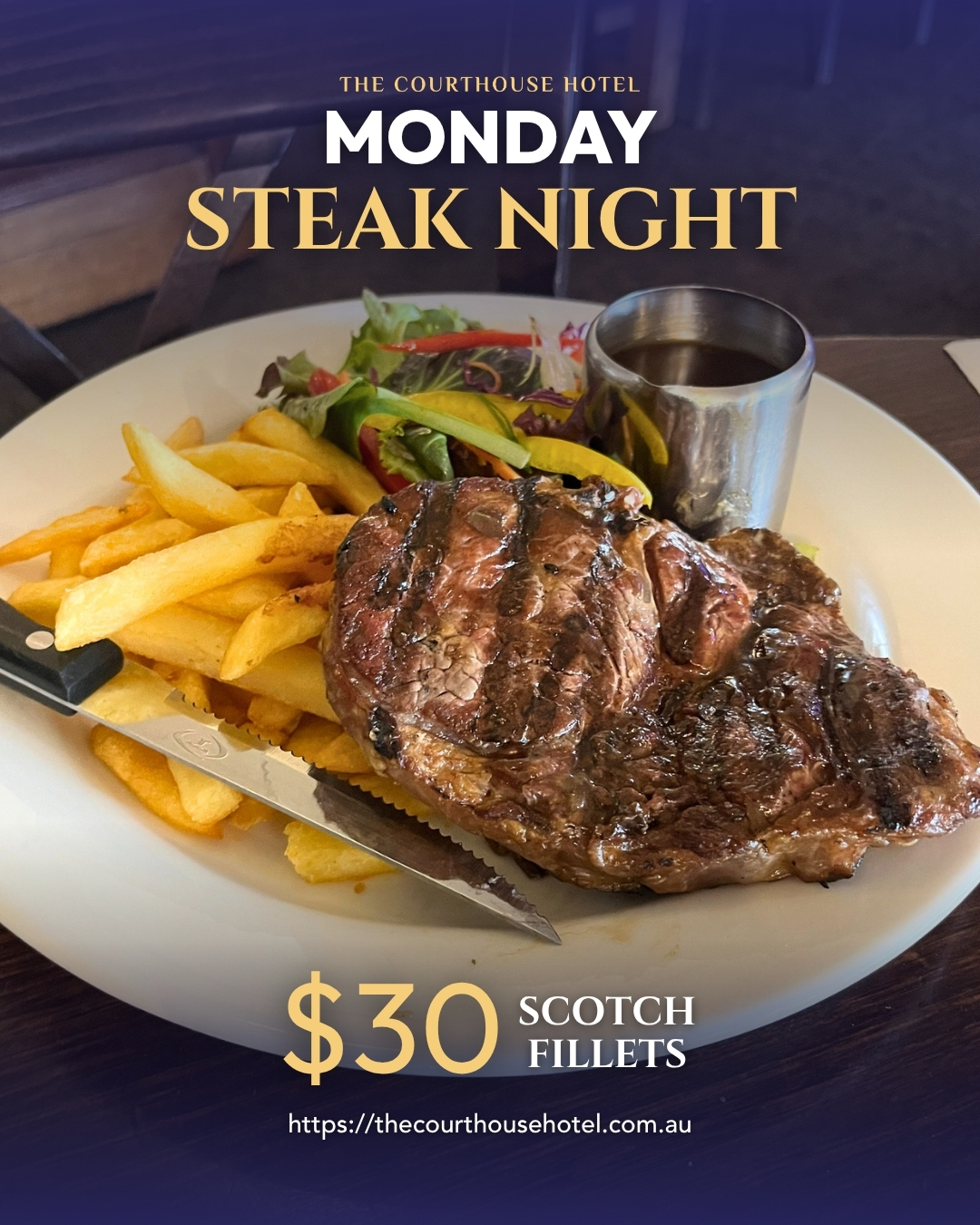$30 Scotch fillet Monday Steak Night at The Courthouse Hotel Smythesdale
