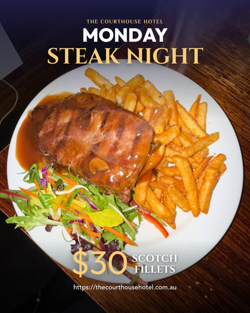 $30 scotch fillet served for Monday Steak Night at The Courthouse Hotel Smythesdale